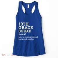 10th Tenth Grade Squad Student Teacher Back To School Gift Women's Tank Top thumb 0