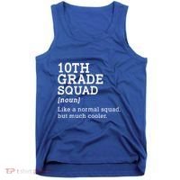 10th Tenth Grade Squad Student Teacher Back To School Gift Tank Top thumb 0