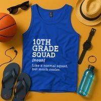 10th Tenth Grade Squad Student Teacher Back To School Gift Tank Top thumb 4