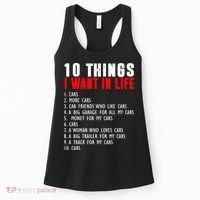 10 Things I Want In My Life Funny Car Lovers Women's Tank Top thumb 0