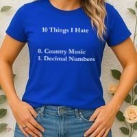10 Things I Hate Funny Binary Numbers And Country Music Great Gift Women's T-Shirt thumb 2