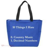 10 Things I Hate Funny Binary Numbers And Country Music Great Gift Tote Bag thumb 0