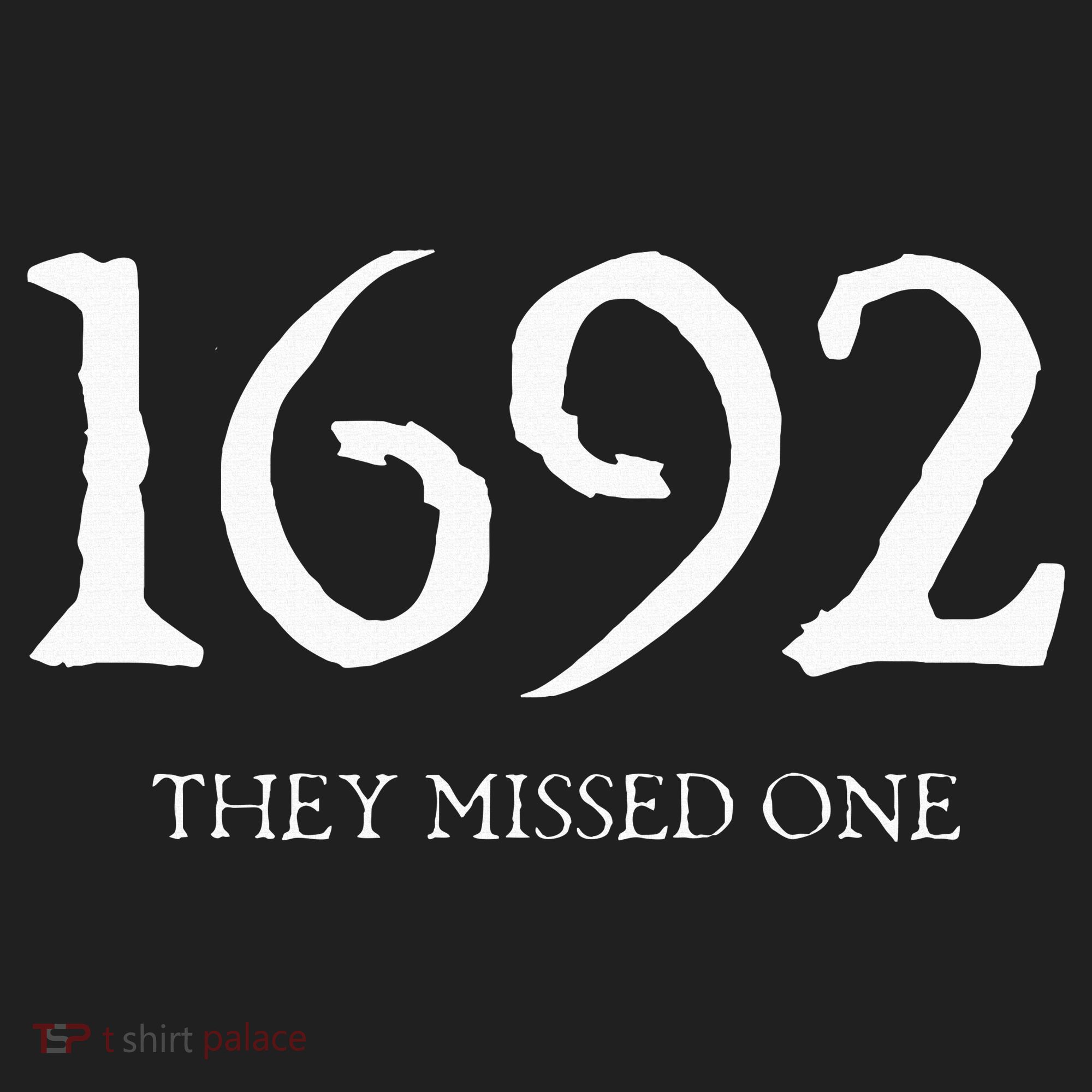 1692 They Missed One Hat