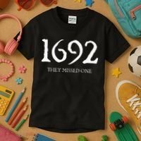 1692 They Missed One Kids T-Shirt thumb 3
