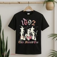 1692 They Missed One Salem You Missed One Halloween 1692 T-Shirt thumb 2