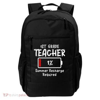 1st-Grade Teacher Summer Recharge Required Last Day School Backpack
