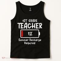 1st-Grade Teacher Summer Recharge Required Last Day School Tank Top thumb 2