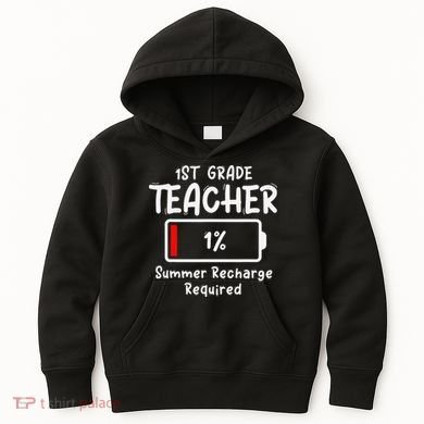 1st-Grade Teacher Summer Recharge Required Last Day School Kids Hoodie