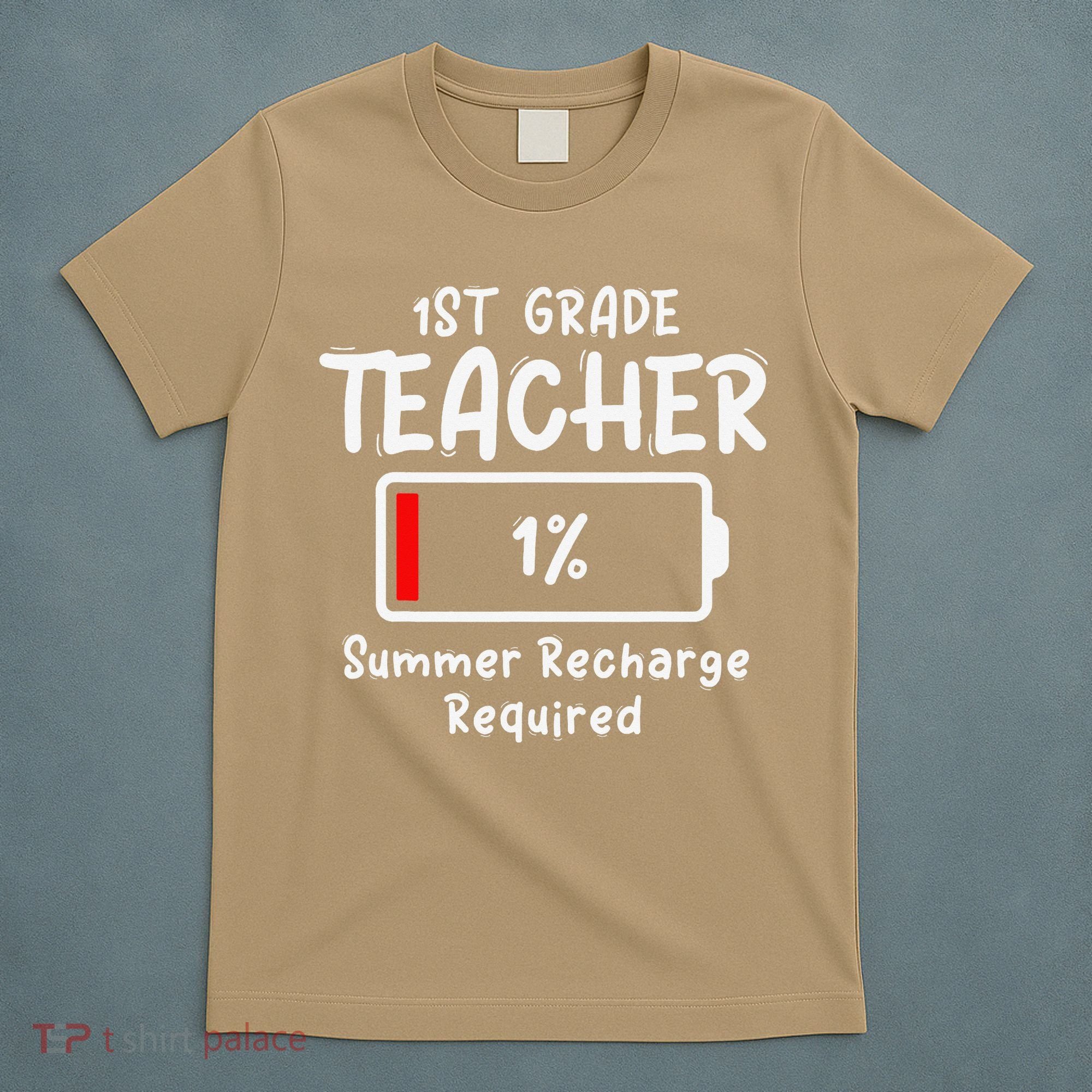 1st-Grade Teacher Summer Recharge Required Last Day School T-Shirt