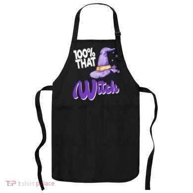 100% That Witch Funny Halloween Apron