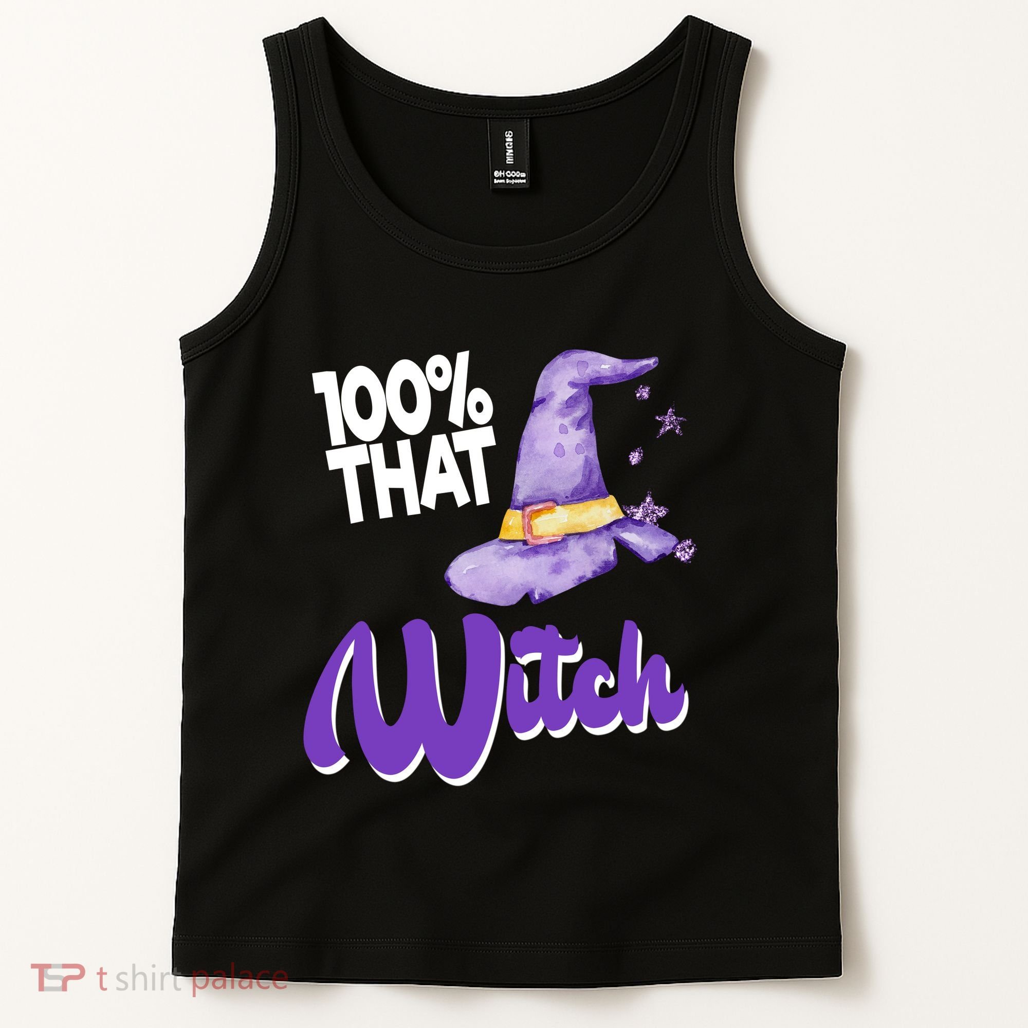 100% That Witch Funny Halloween Tank Top