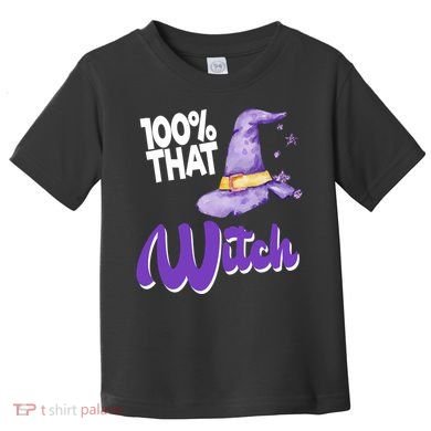 100% That Witch Funny Halloween Toddler T-Shirt