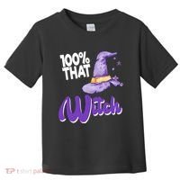 100% That Witch Funny Halloween Toddler T-Shirt thumb 0