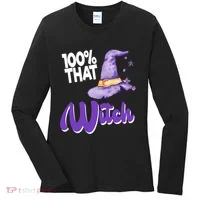 100% That Witch Funny Halloween Women's Long Sleeve Shirt thumb 0
