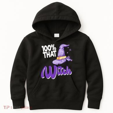100% That Witch Funny Halloween Kids Hoodie
