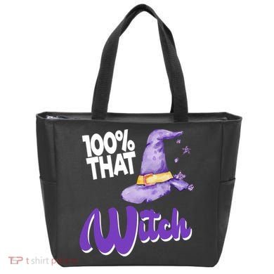 100% That Witch Funny Halloween Tote Bag