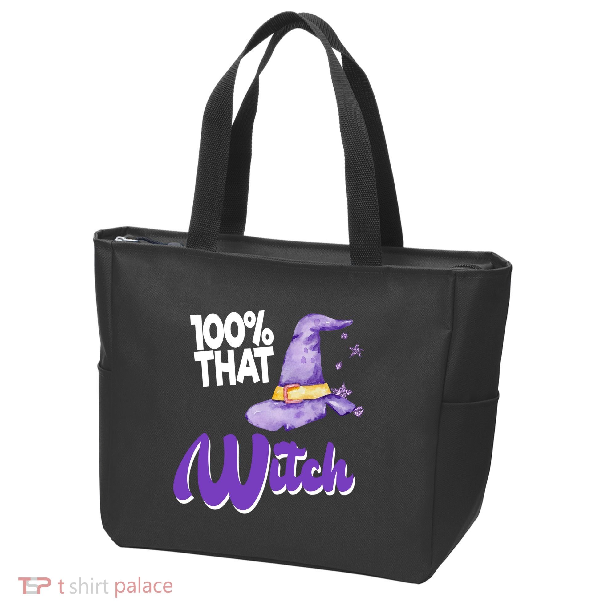 100% That Witch Funny Halloween Tote Bag