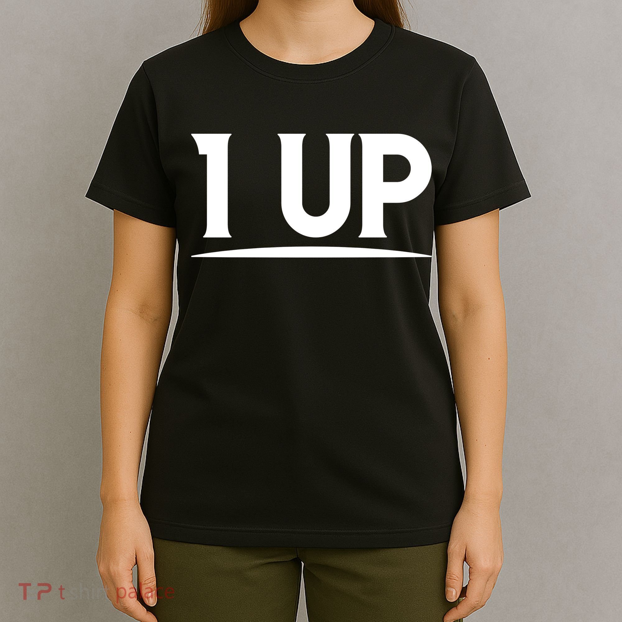 1 UP Funny Fathers Day T T-Shirt