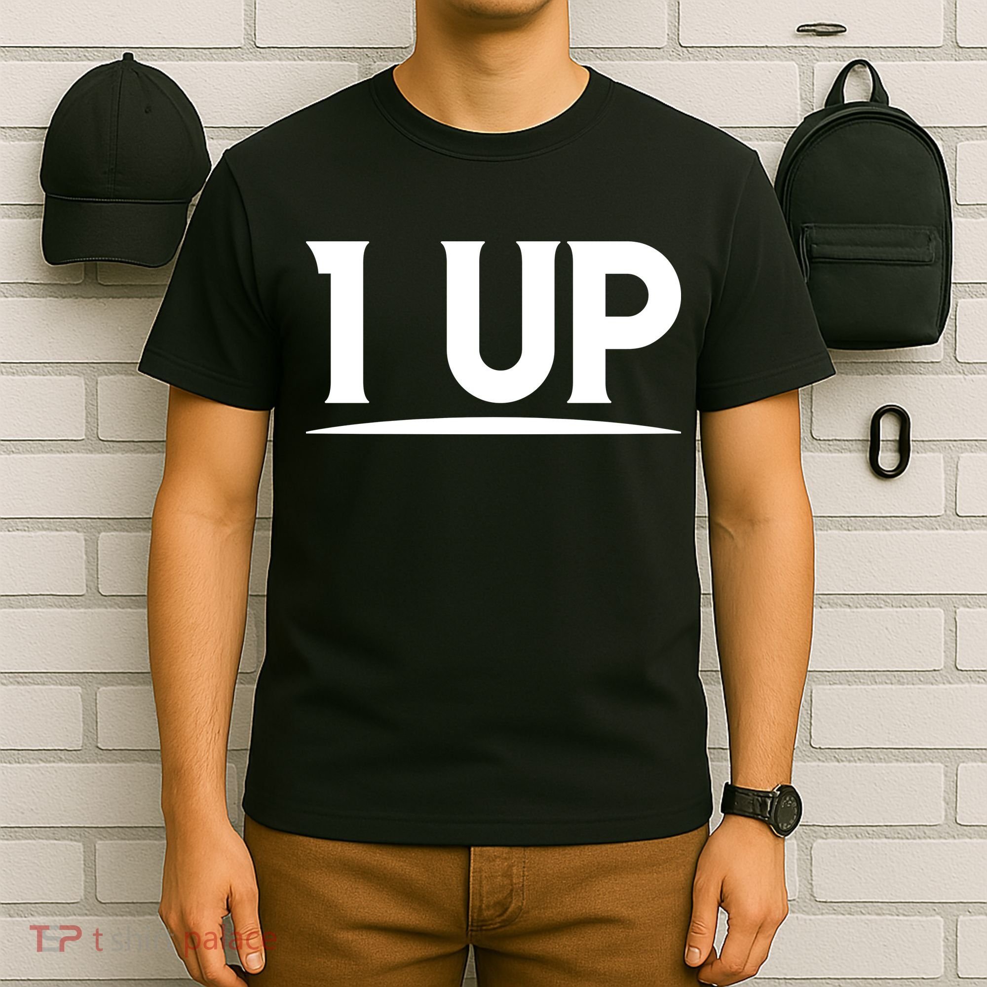 1 UP Funny Fathers Day T T-Shirt
