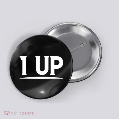 1 UP Funny Fathers Day T Button