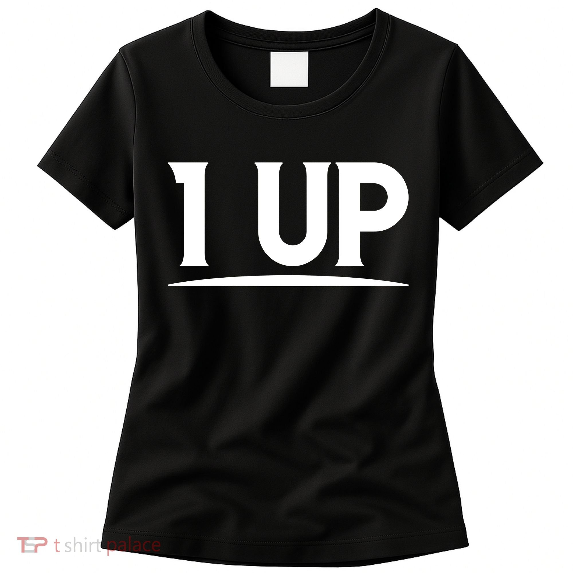 1 UP Funny Fathers Day T Women's T-Shirt