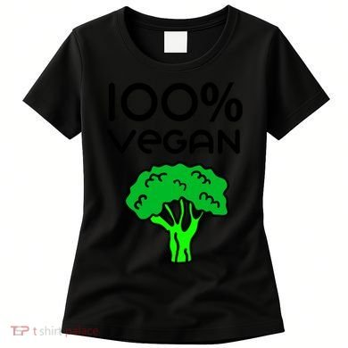 100 % Vegan Women's T-Shirt