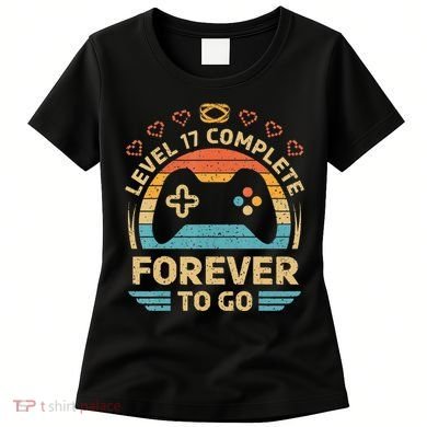 17Th Wedding Anniversary Video Gamer Level 17 Complete Women's T-Shirt