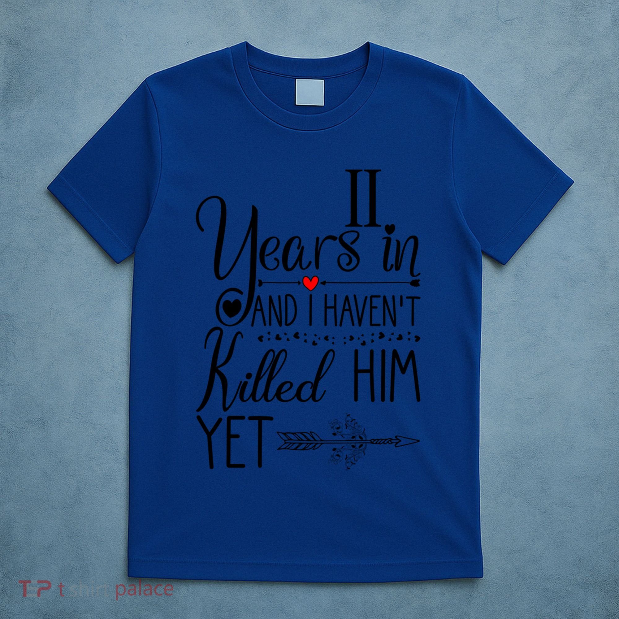 11th Wedding Anniversary Gift For Her 11 Years Of Marriage Great Gift T-Shirt