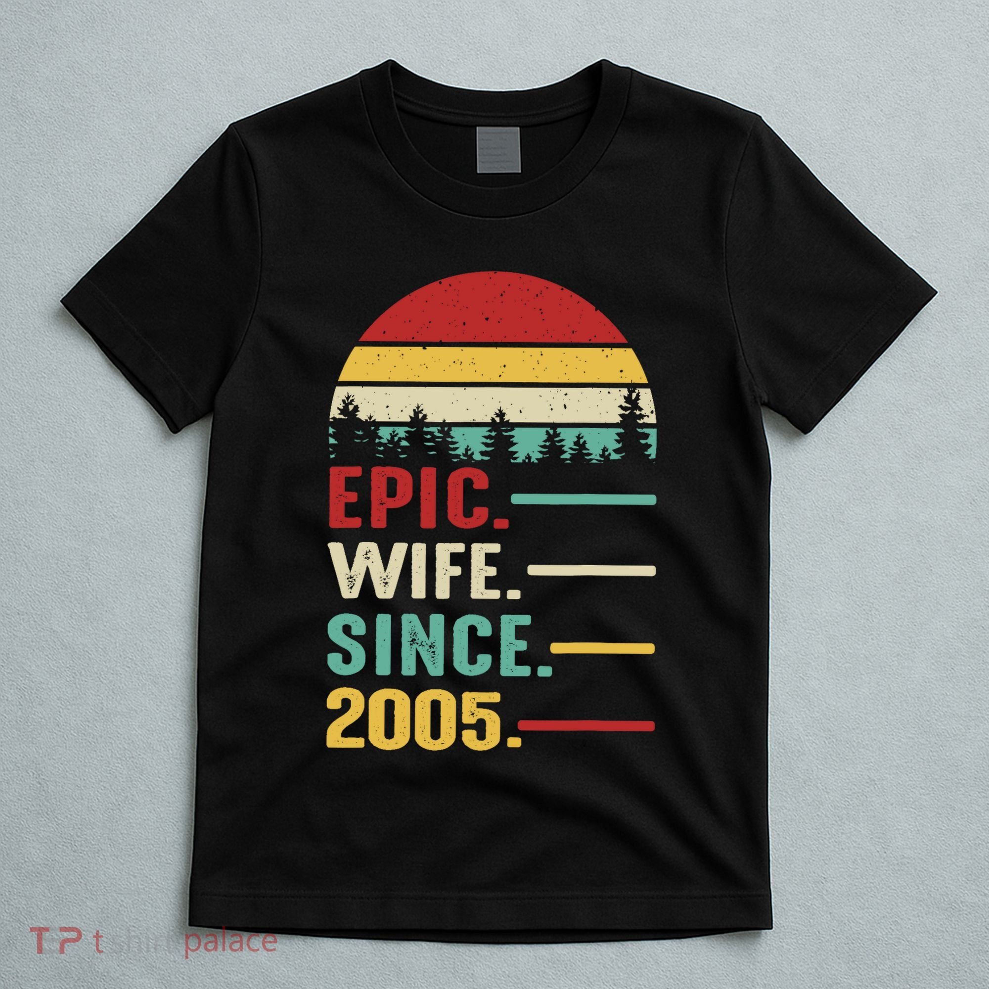 18th Wedding Anniversary For Her Epic Wife Since 2005 T-Shirt