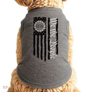 1776 We The People Betsy Ross Flag Patriotic Apparel Doggie Tank
