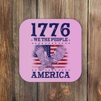 1776 We The People American Flag Eagle Patriotic Coaster
