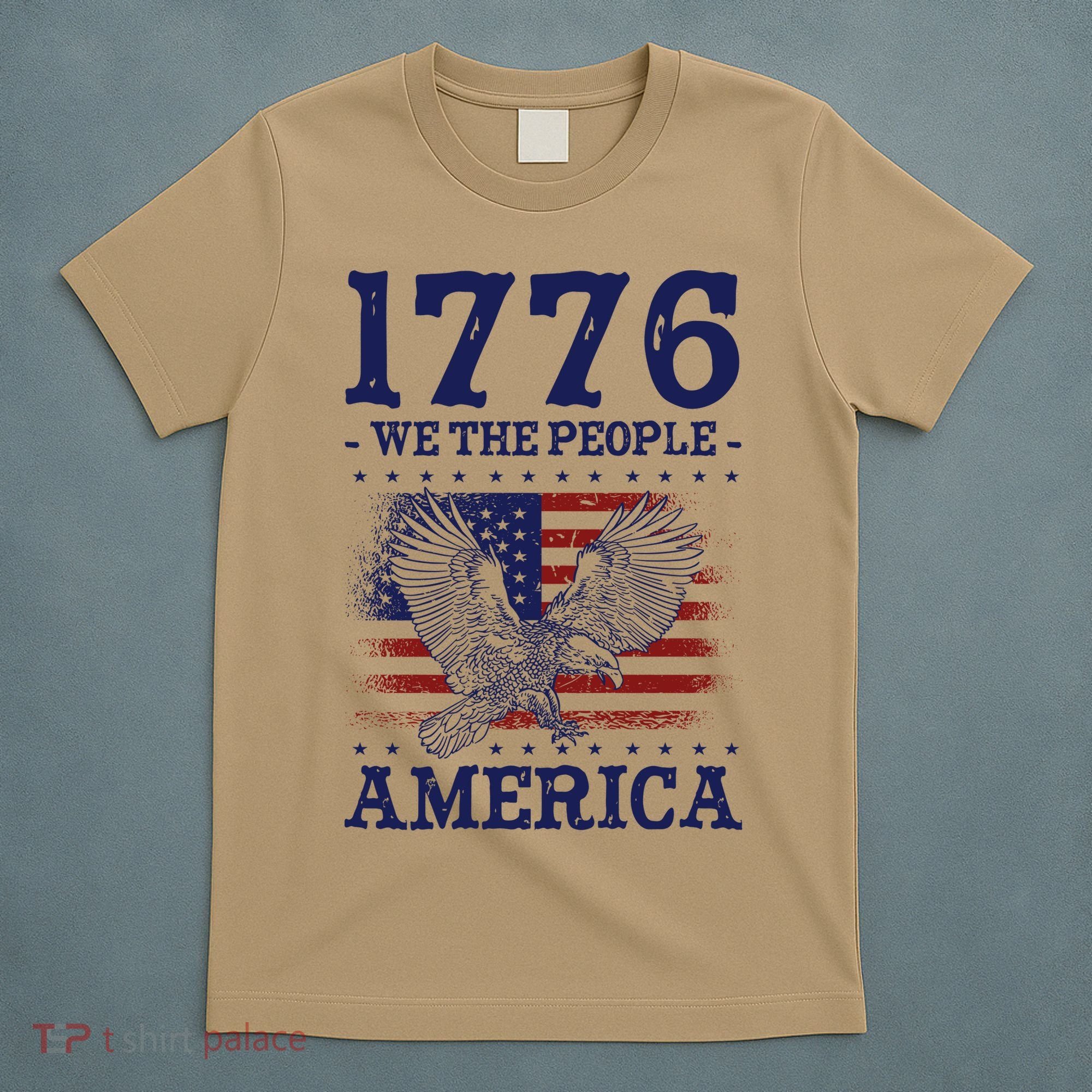1776 We The People American Flag Eagle Patriotic T-Shirt