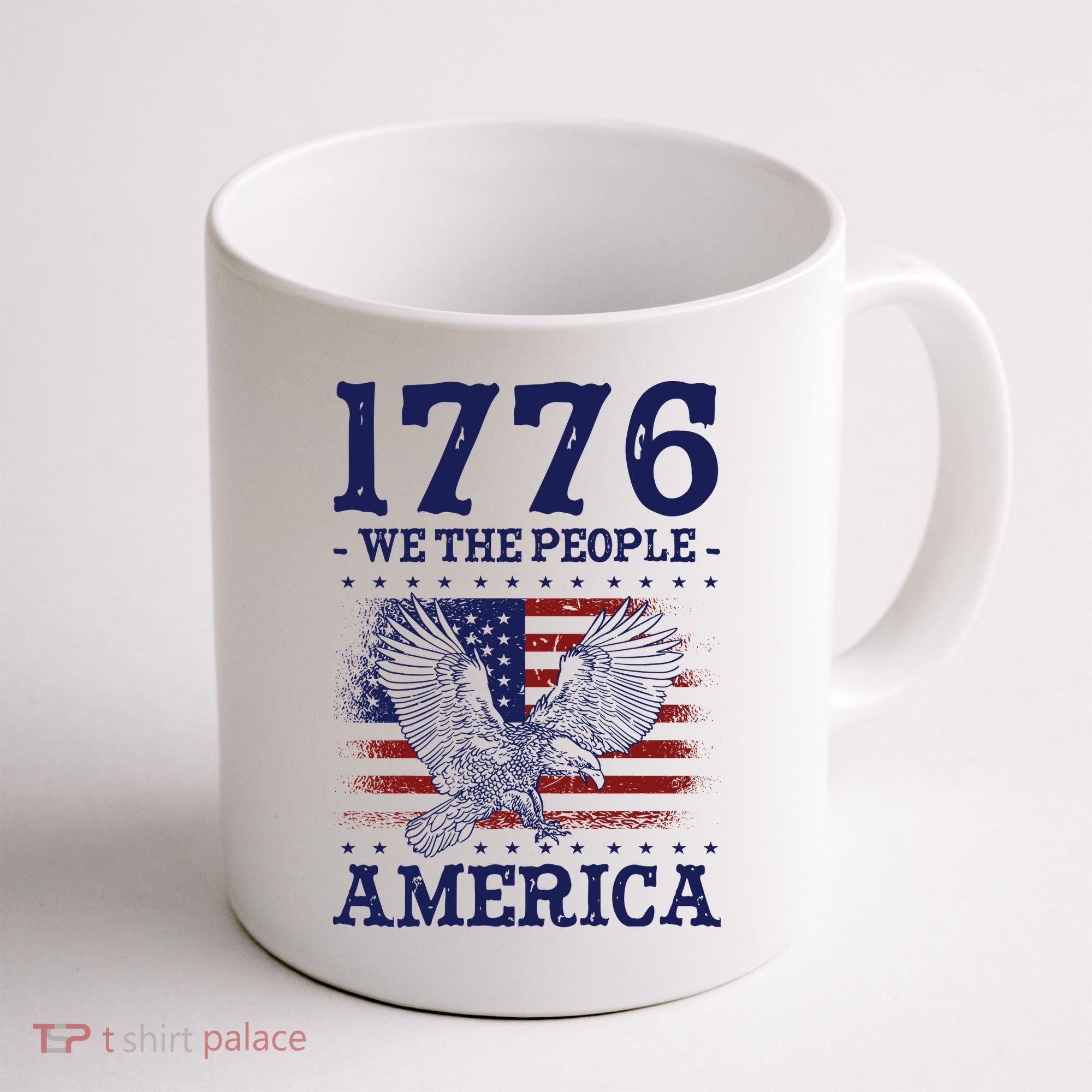 1776 We The People American Flag Eagle Patriotic Coffee Mug
