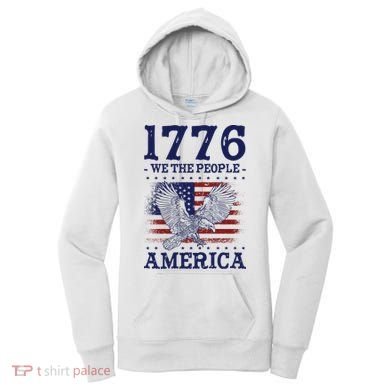 1776 We The People American Flag Eagle Patriotic Women's Hoodie
