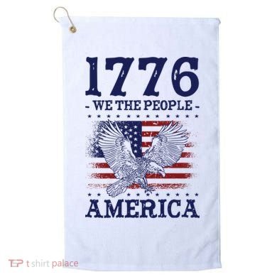 1776 We The People American Flag Eagle Patriotic Golf Towel