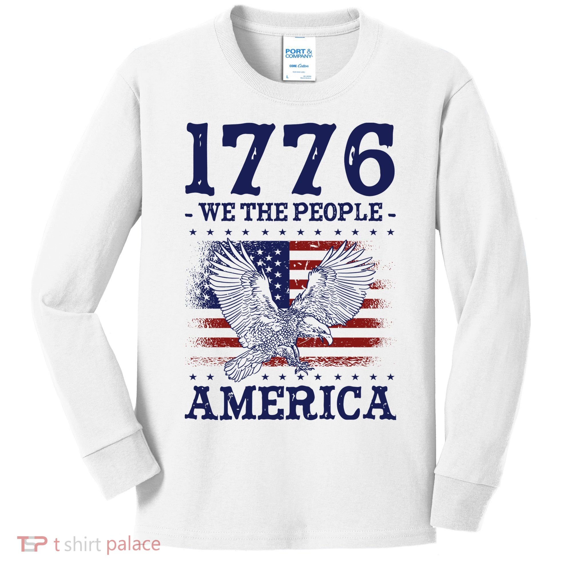 1776 We The People American Flag Eagle Patriotic Kids Long Sleeve Shirt