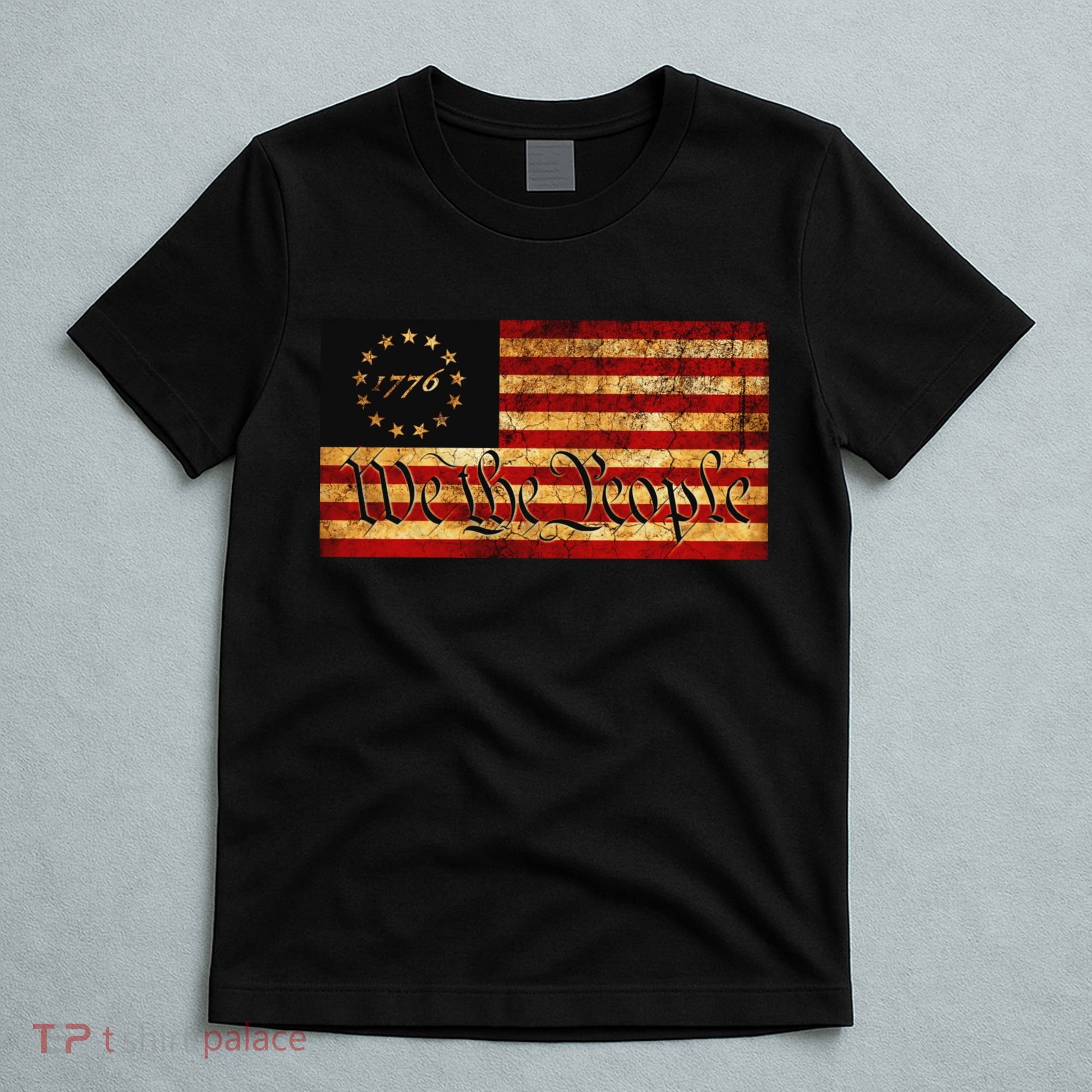 1776 We The People US Flag Visually Aged And Distressed T-Shirt