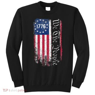 1776 We The People Betsy Ross American Flag Sweatshirt