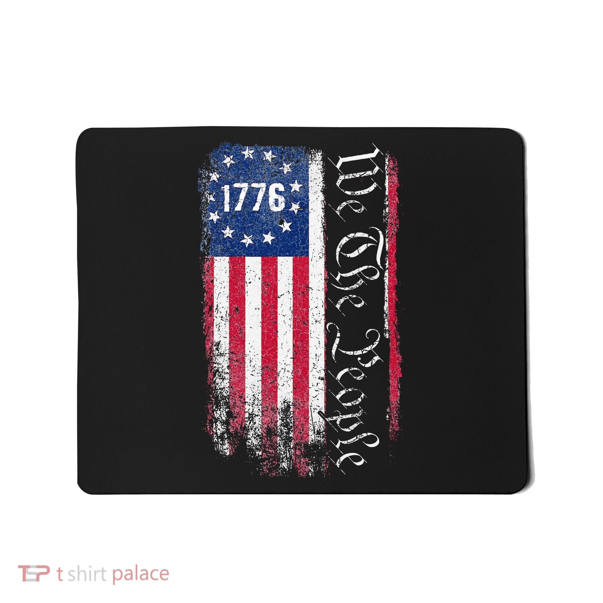 1776 We The People Betsy Ross American Flag Mousepad