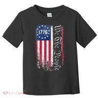 1776 We The People Betsy Ross American Flag Toddler T-Shirt thumb 0