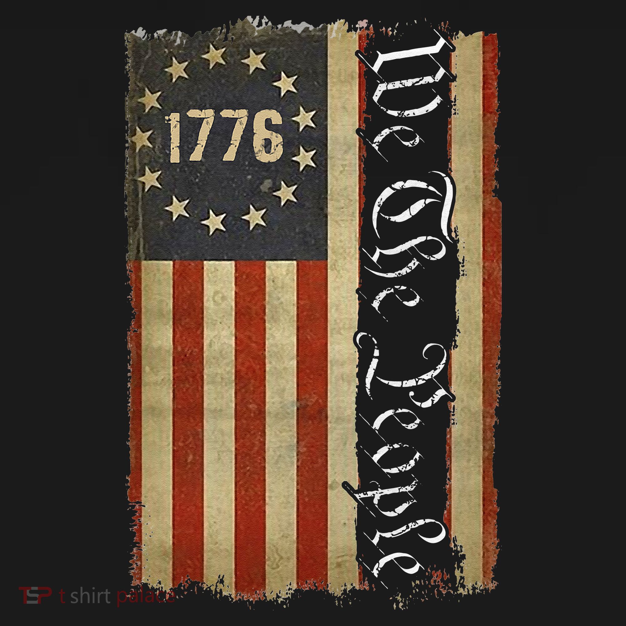 1776 We the People Betsy Ross 4th Of July American Flag T-Shirt