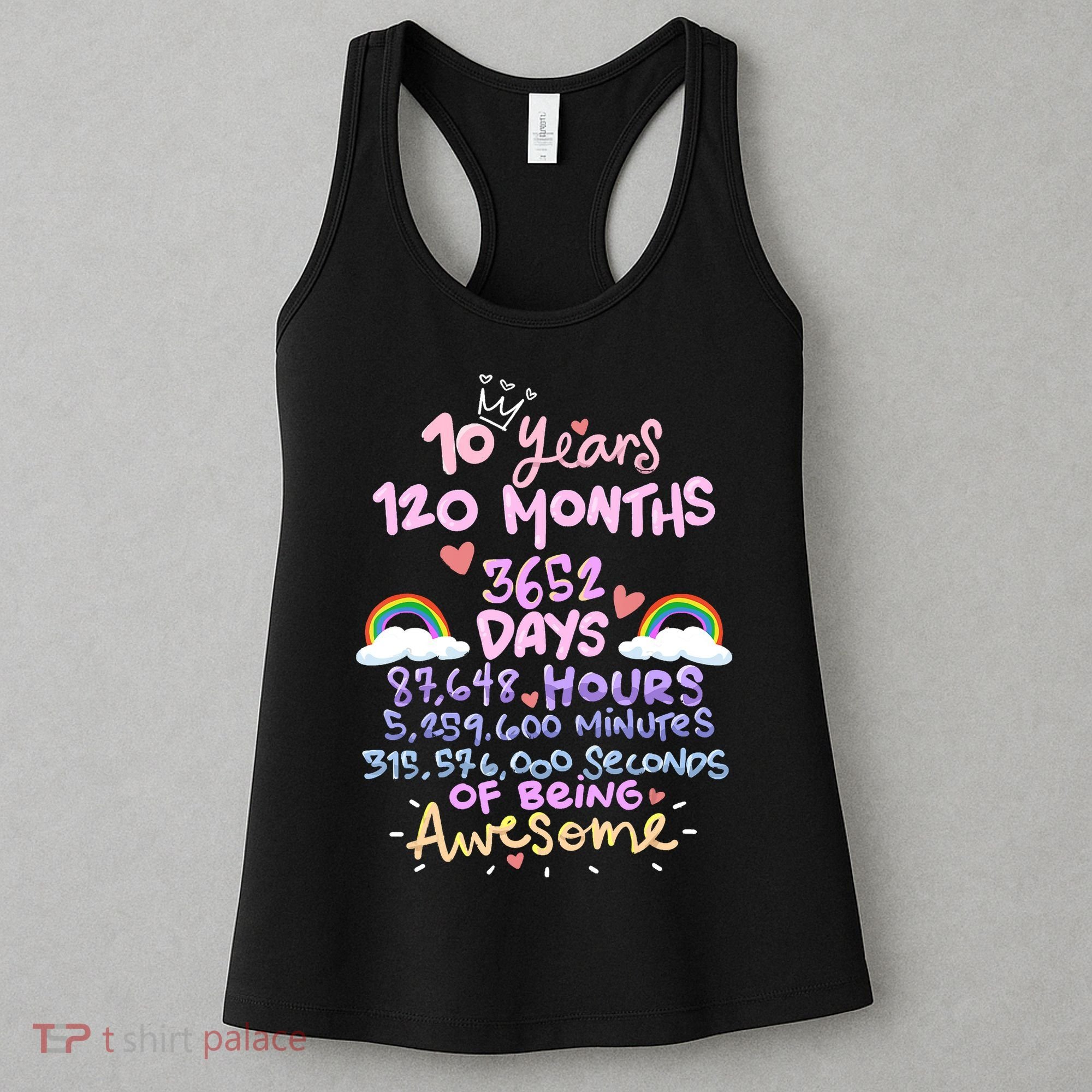 10 Years 120 Months 3652 Days Of Being Awesome 10th Birthday Cute Rainbow Women's Tank Top