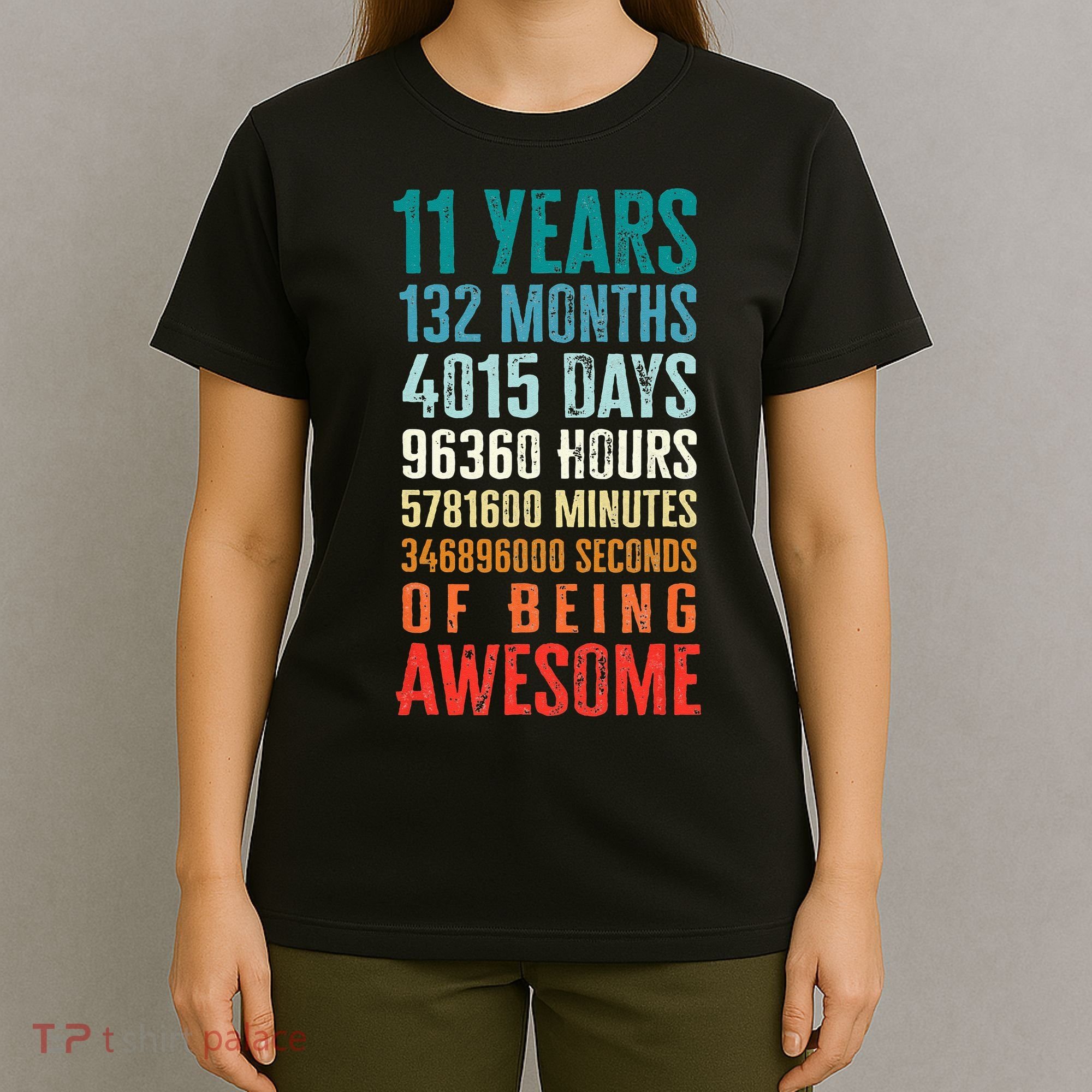 11 Years 132 Months Of Being Awesome 11th Birthday Gifts T-Shirt