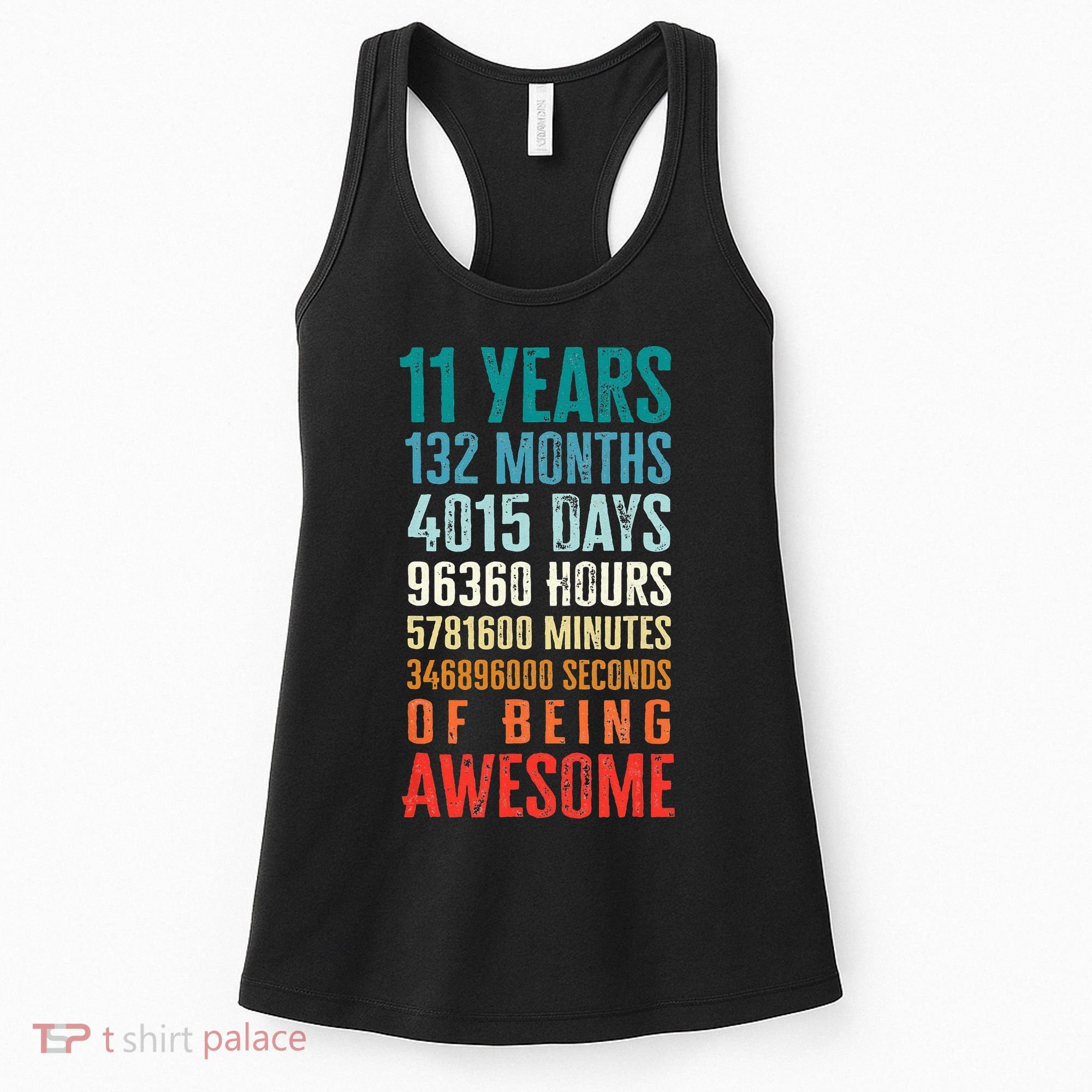 11 Years 132 Months Of Being Awesome 11th Birthday Gifts Women's Tank Top