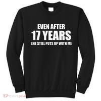 17 Year Anniversary Funny Relationship Gifts For Him Sweatshirt thumb 0
