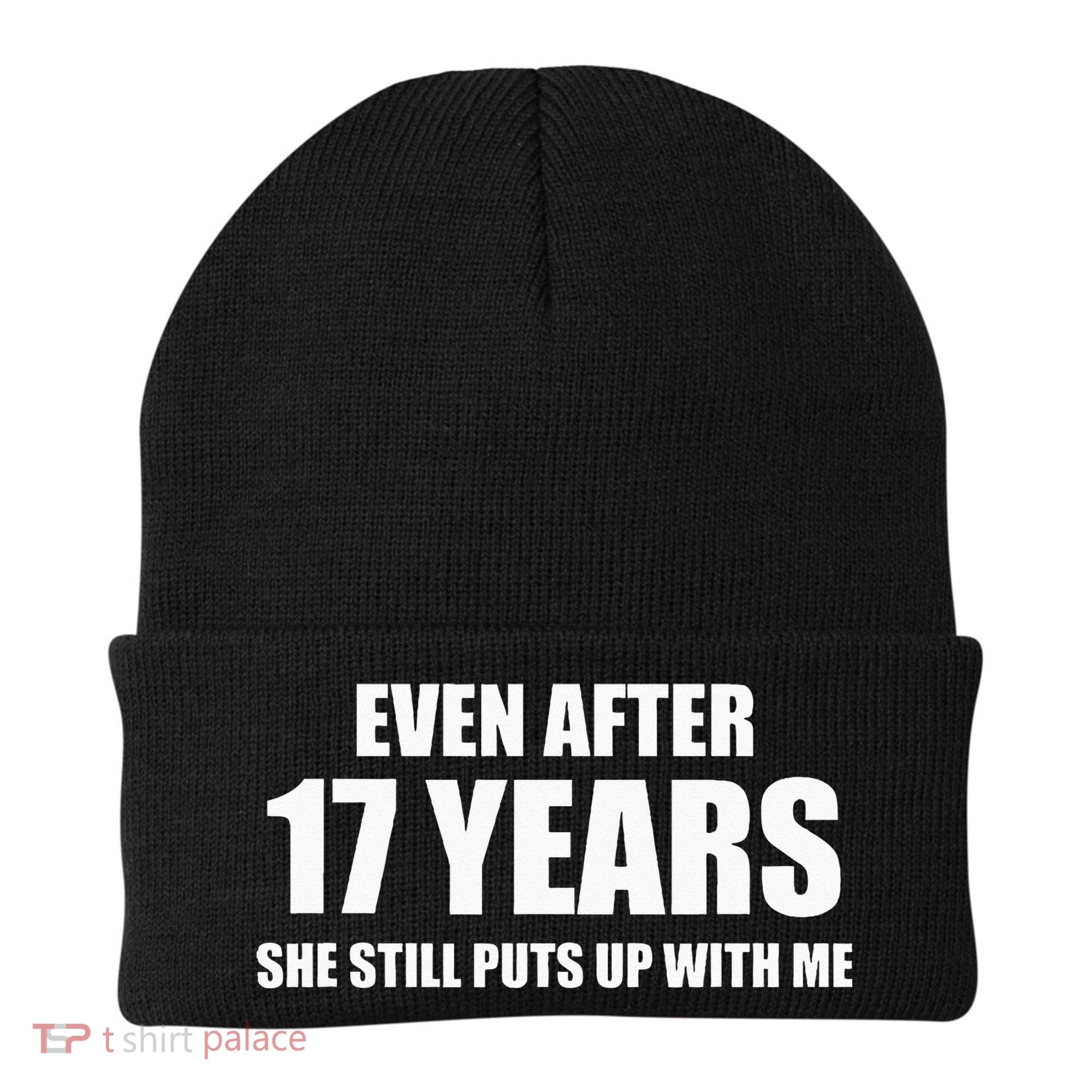 17 Year Anniversary Funny Relationship Gifts For Him Beanie