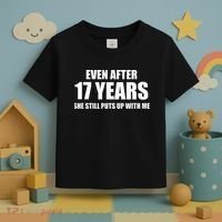 17 Year Anniversary Funny Relationship Gifts For Him Toddler T-Shirt thumb 3