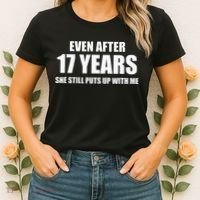 17 Year Anniversary Funny Relationship Gifts For Him Women's T-Shirt thumb 2
