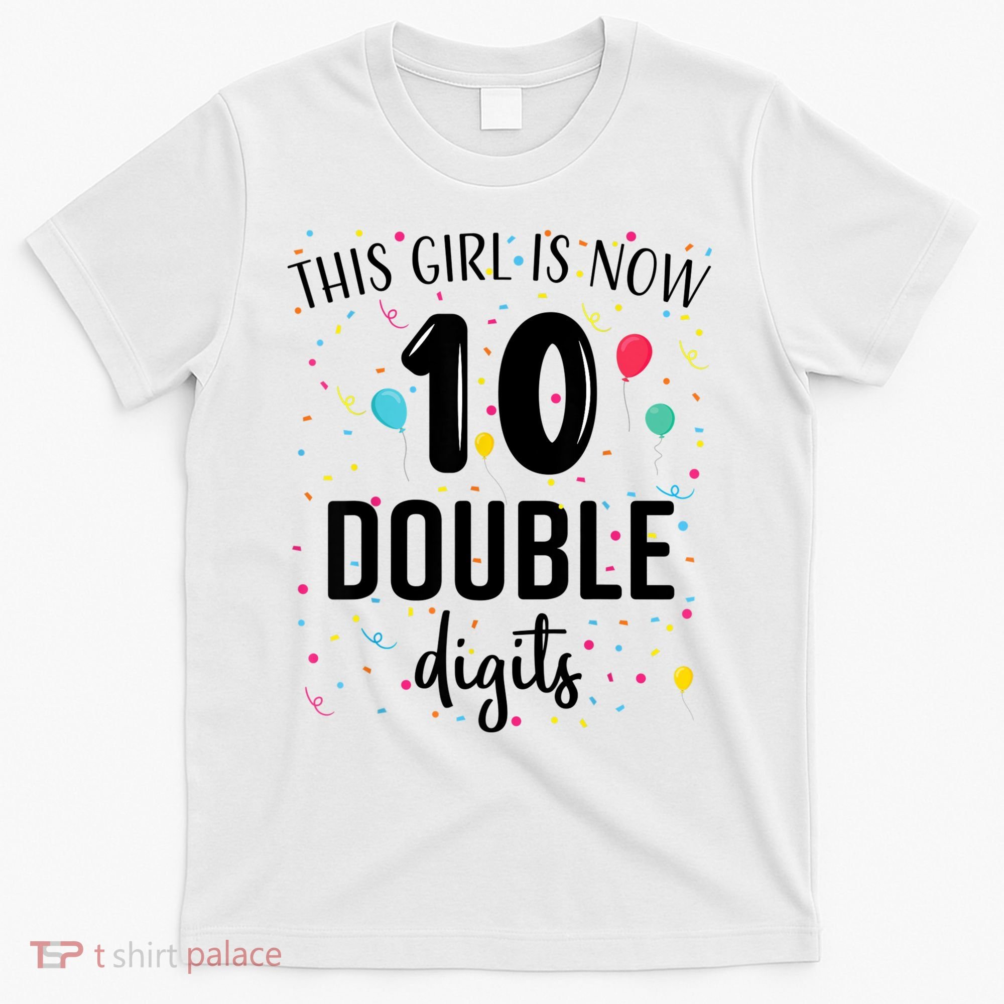 10 Years Birthday 10yr Boy Girl Double Digits 10th Birthday T-Shirt