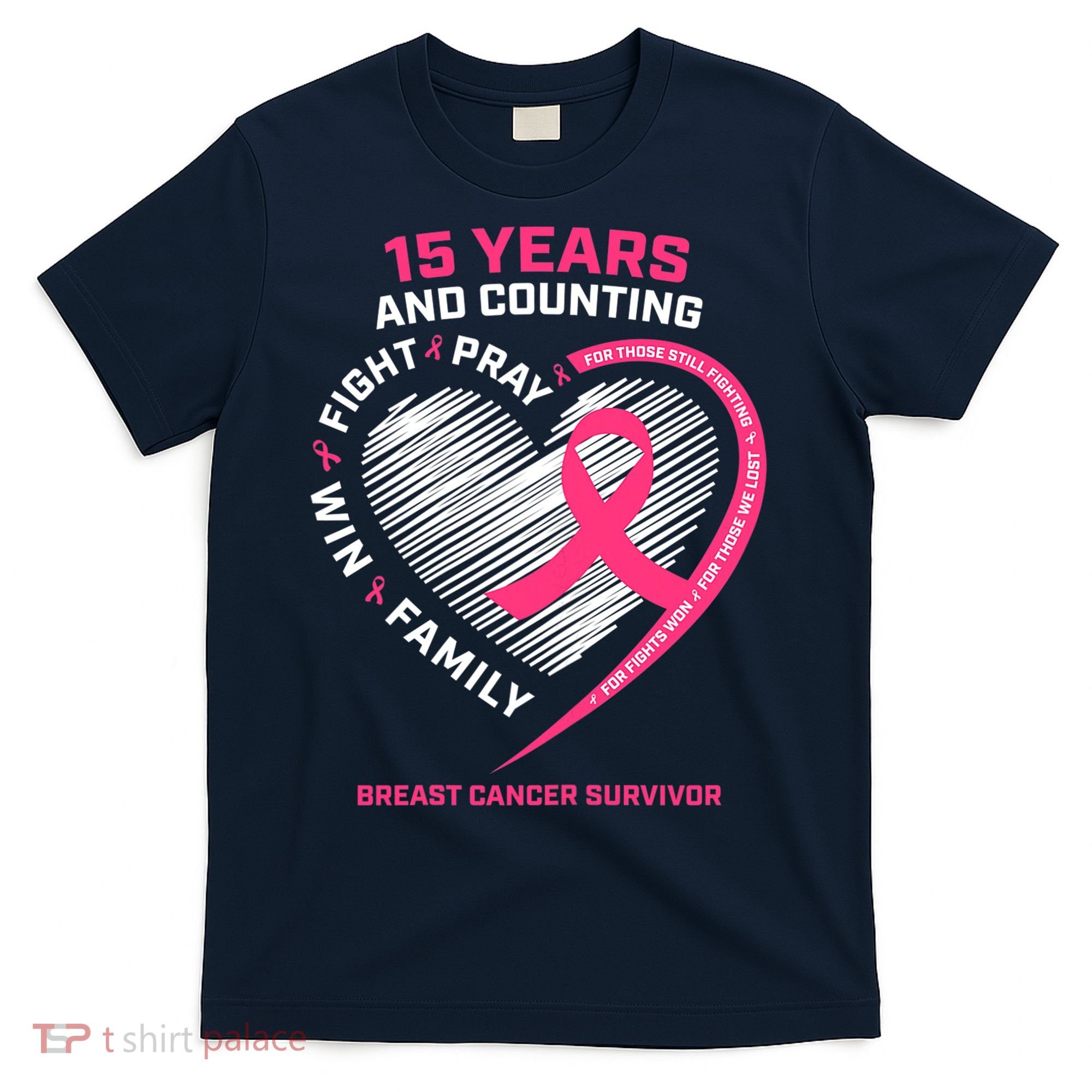 15 Years Cancer Free Gifts 15 Year Breast Cancer Survivor T-Shirt